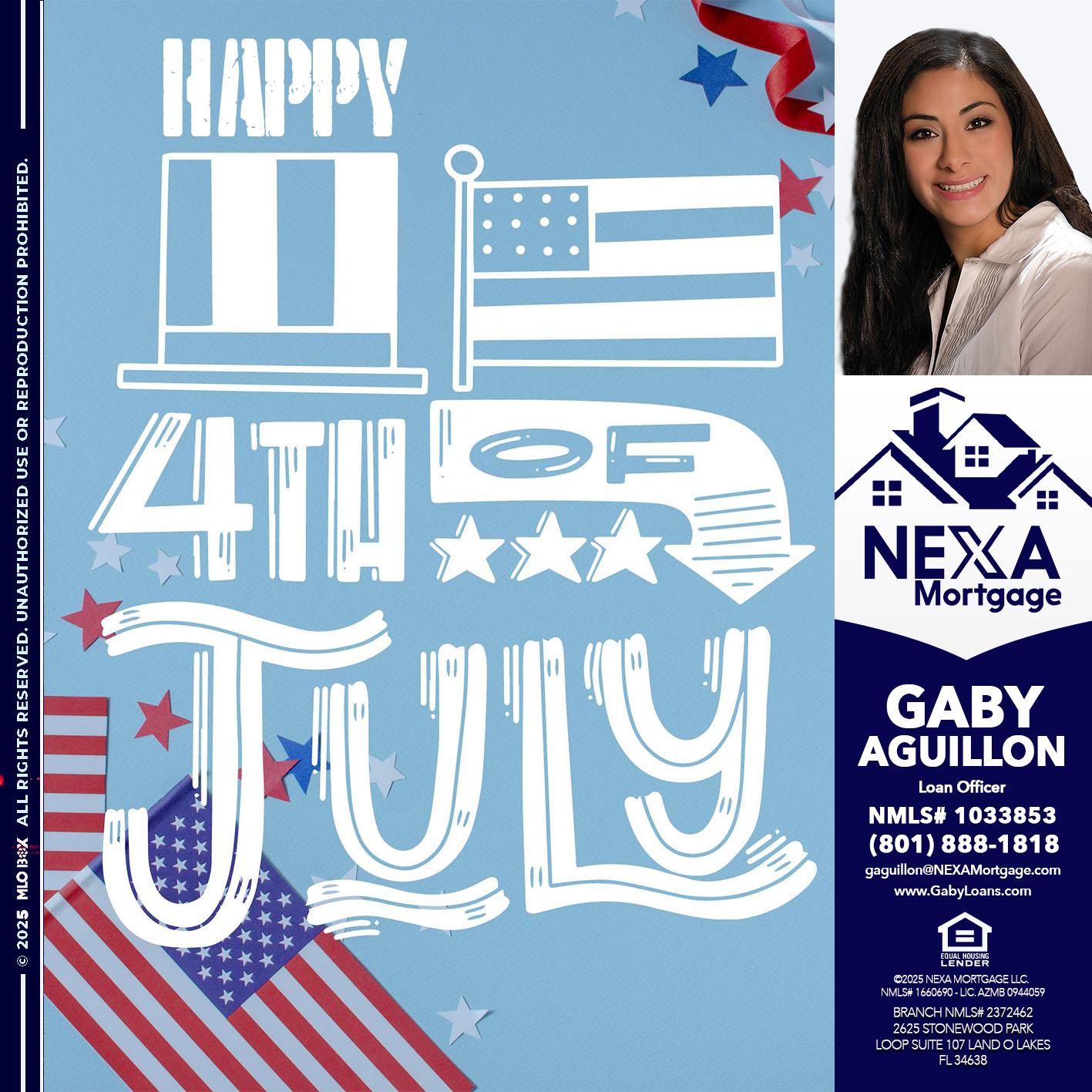happy 4th of july - Gaby Aguillon -Loan Officer