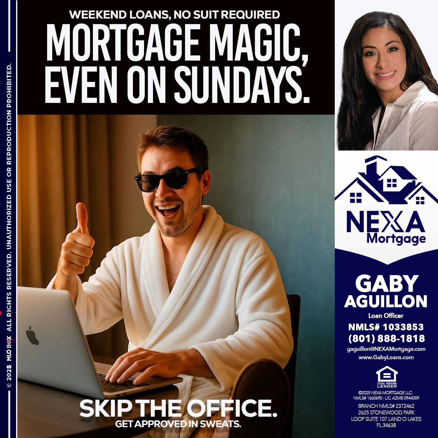 MORTGAGE MAGICS - Gaby Aguillon -Loan Officer