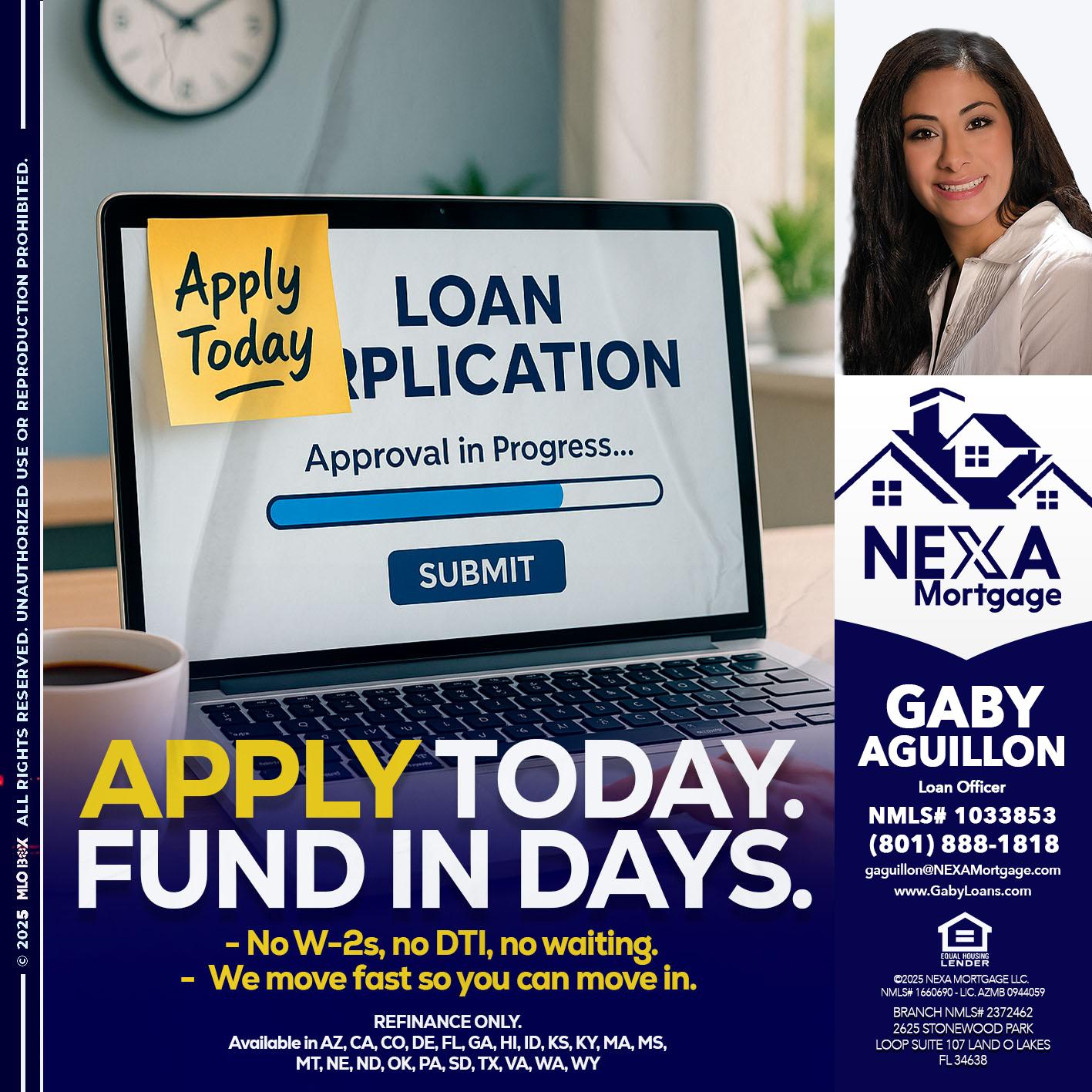 APPLY TODAY - Gaby Aguillon -Loan Officer