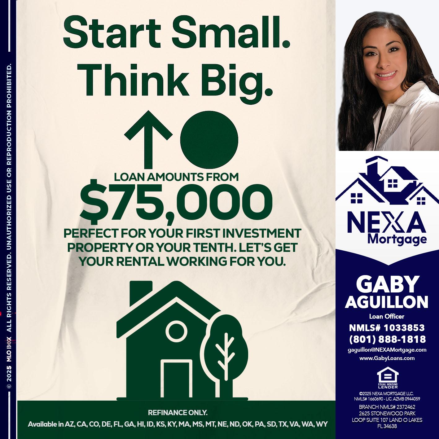 START SMALL - Gaby Aguillon -Loan Officer