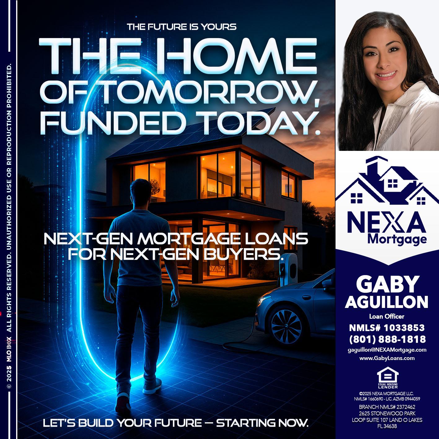 THE HOME - Gaby Aguillon -Loan Officer