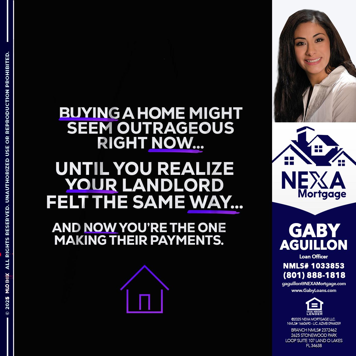 BUYING A HOME - Gaby Aguillon -Loan Officer