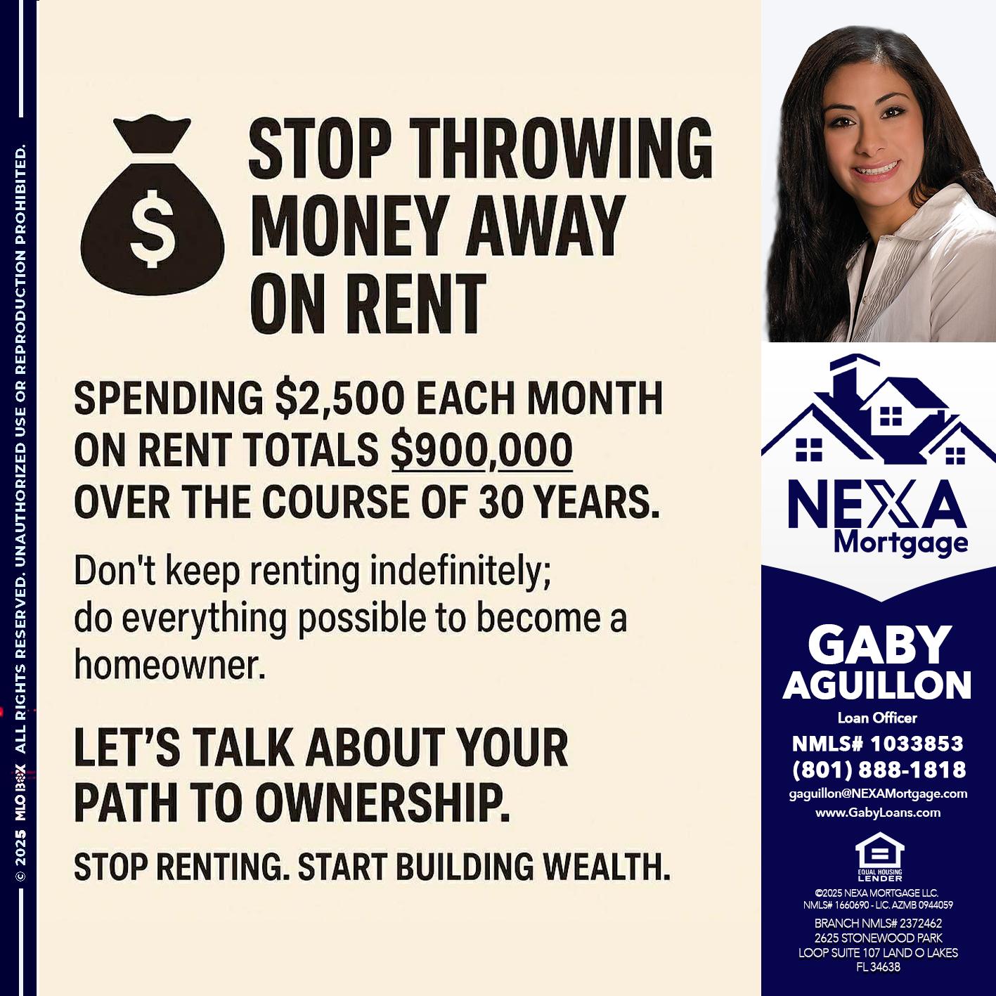STOP THROWING - Gaby Aguillon -Loan Officer