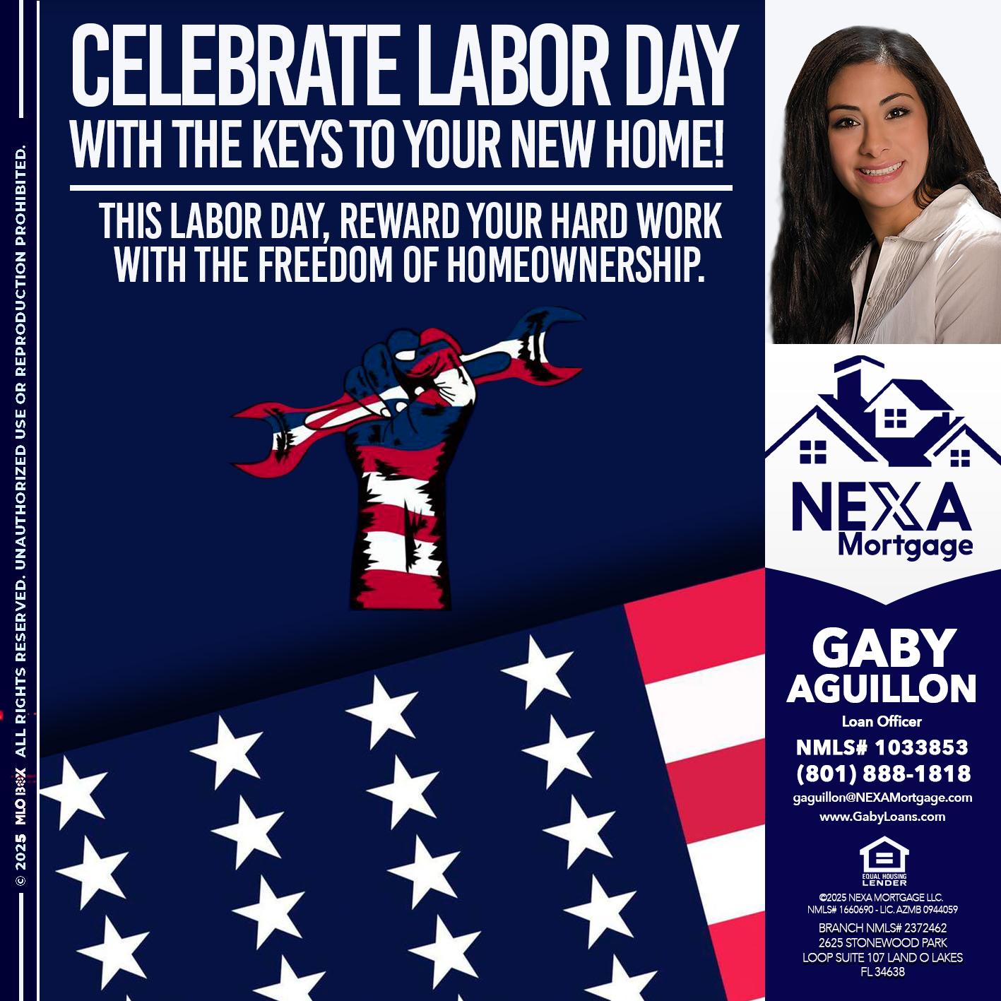 CELEBRATE LABOR DAY - Gaby Aguillon -Loan Officer