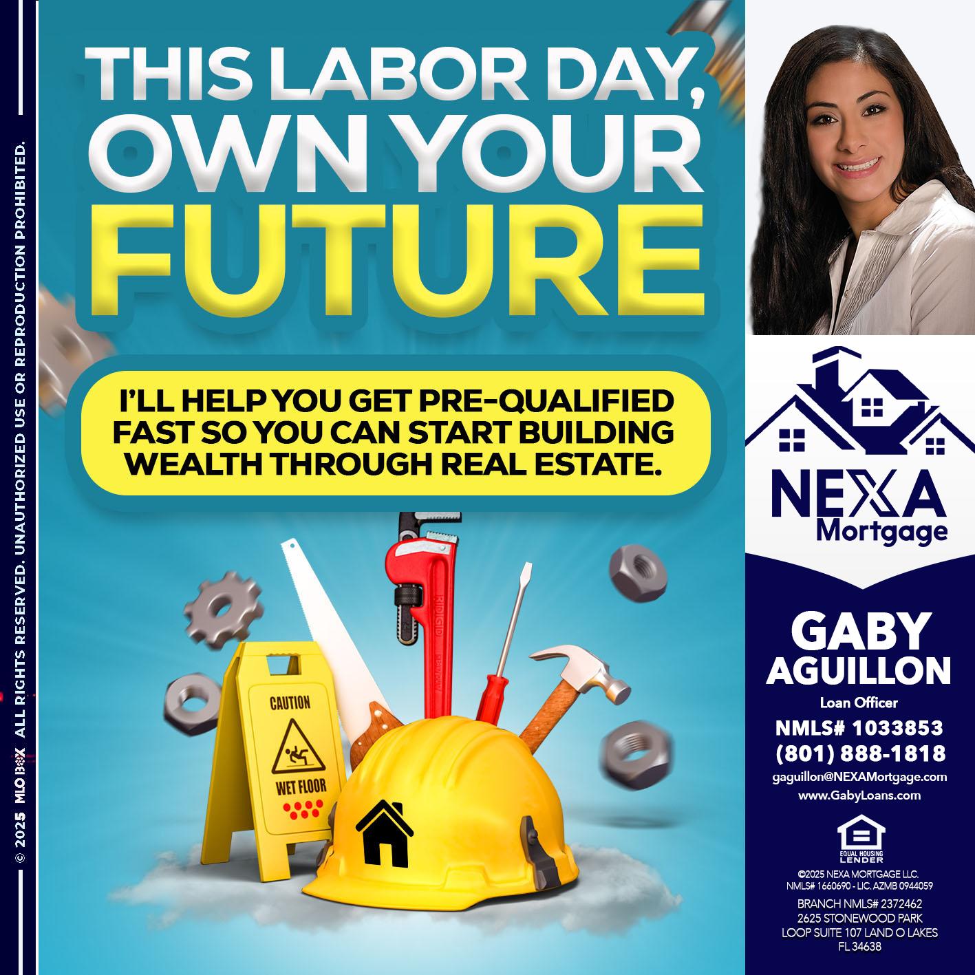LABOR DAY - Gaby Aguillon -Loan Officer