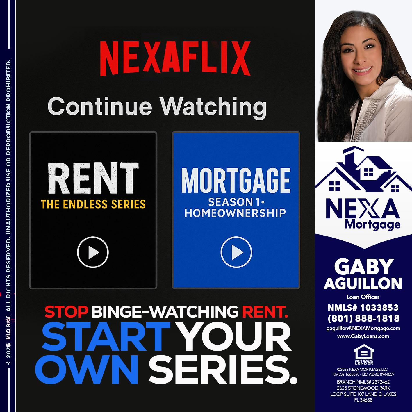 NEXAFLIX - Gaby Aguillon -Loan Officer