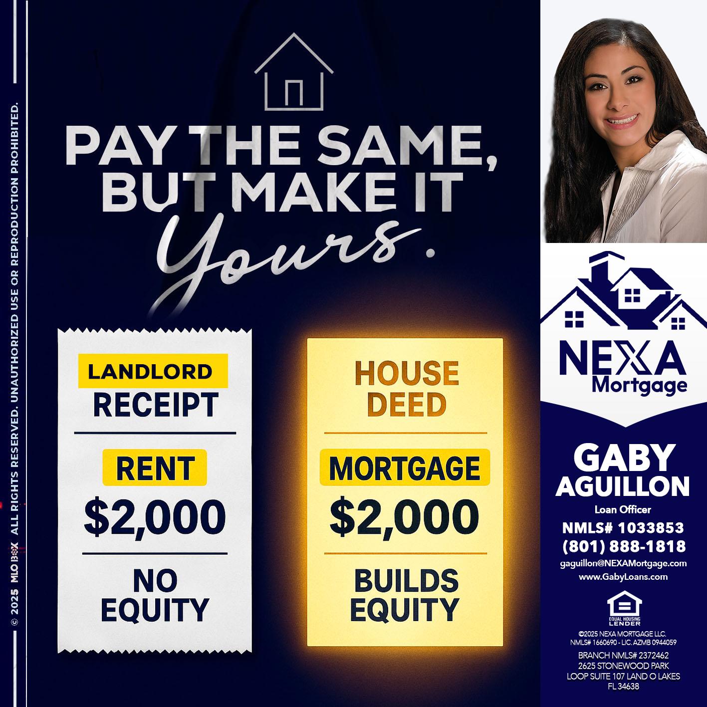 pay the same - Gaby Aguillon -Loan Officer