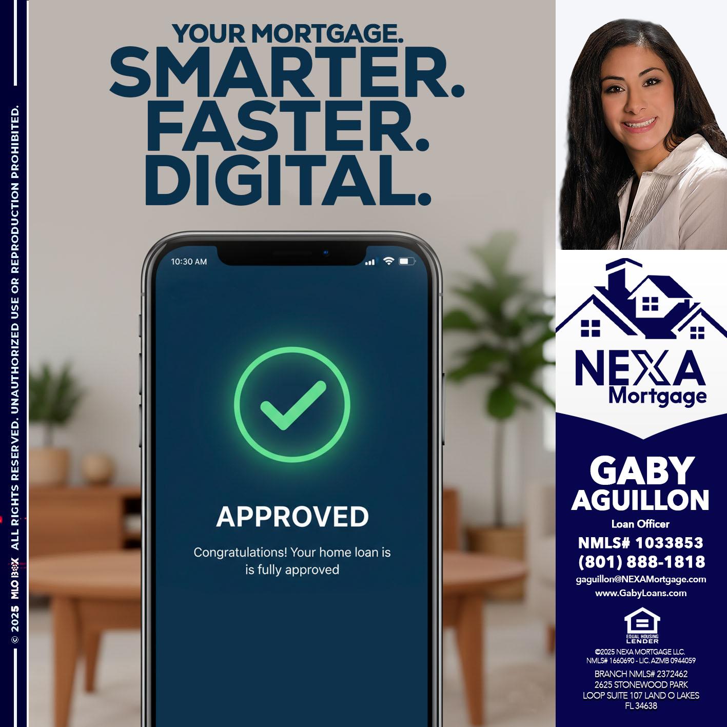 smarter faster digital - Gaby Aguillon -Loan Officer