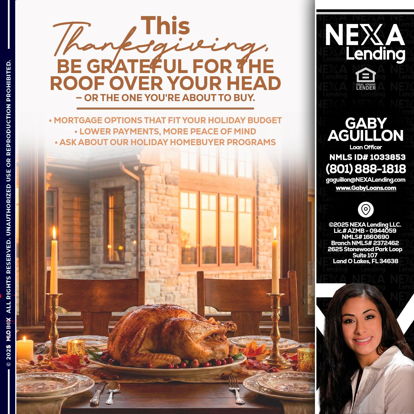 THIS THANKSGIVING - Gaby Aguillon -Loan Officer
