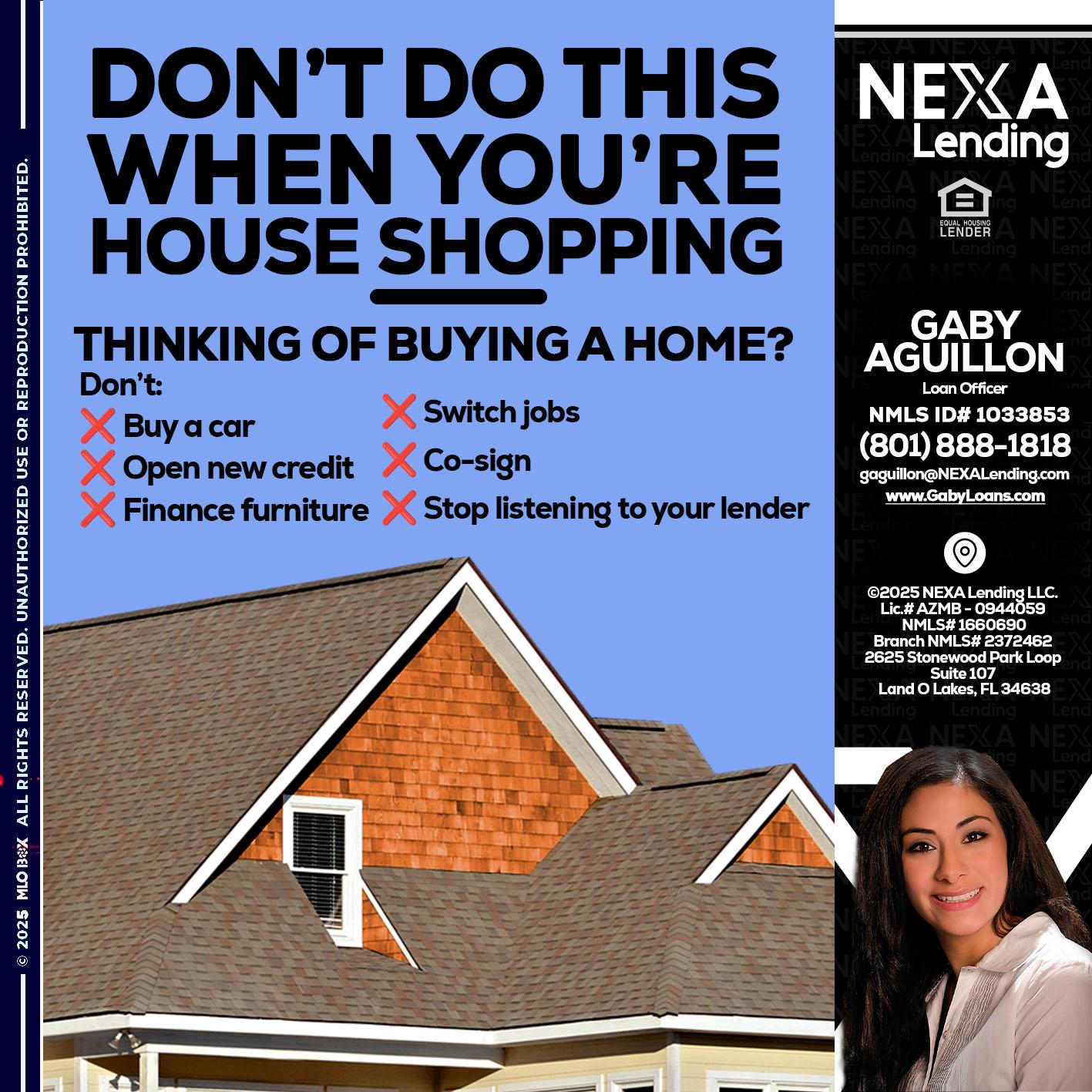 DONT DO THIS - Gaby Aguillon -Loan Officer