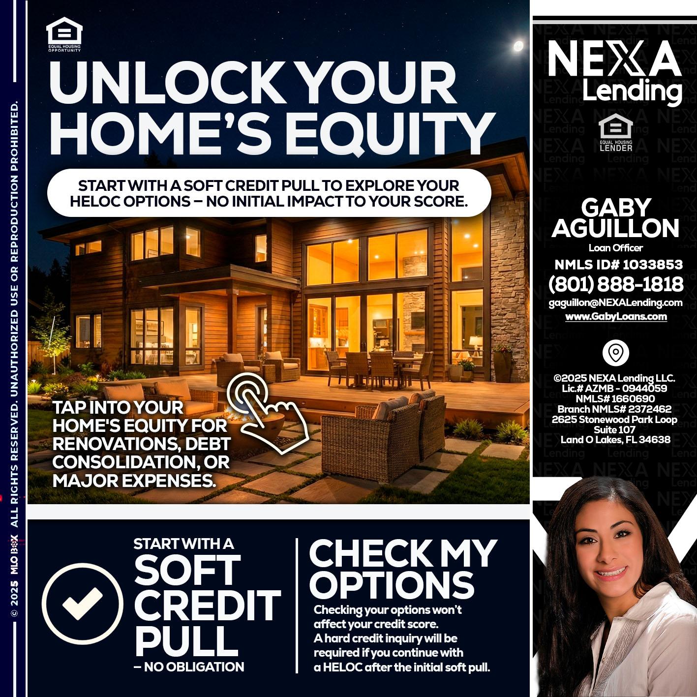 UNLOCK YOUR HOMES - Gaby Aguillon -Loan Officer