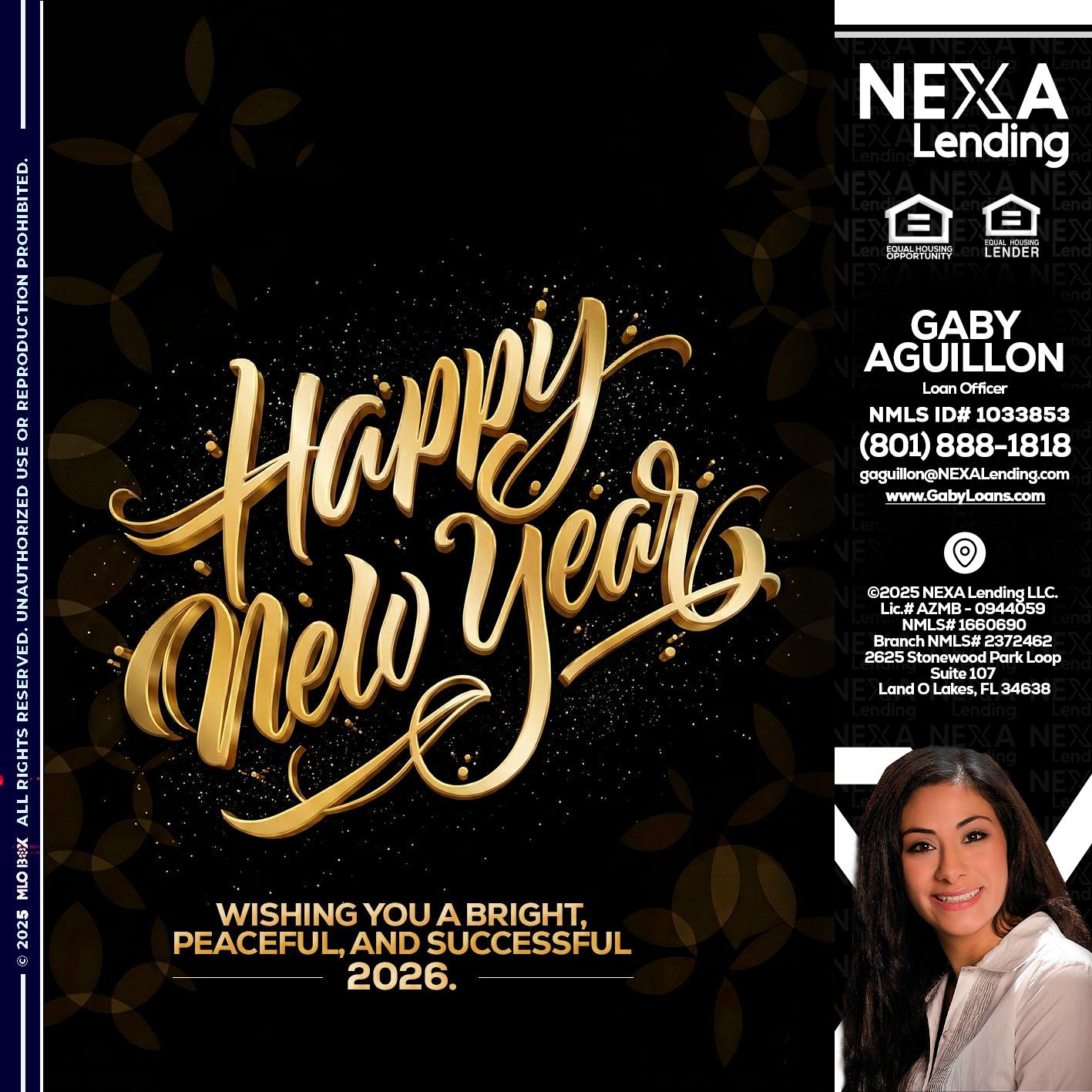 HAPPY NEW YEAR - Gaby Aguillon -Loan Officer