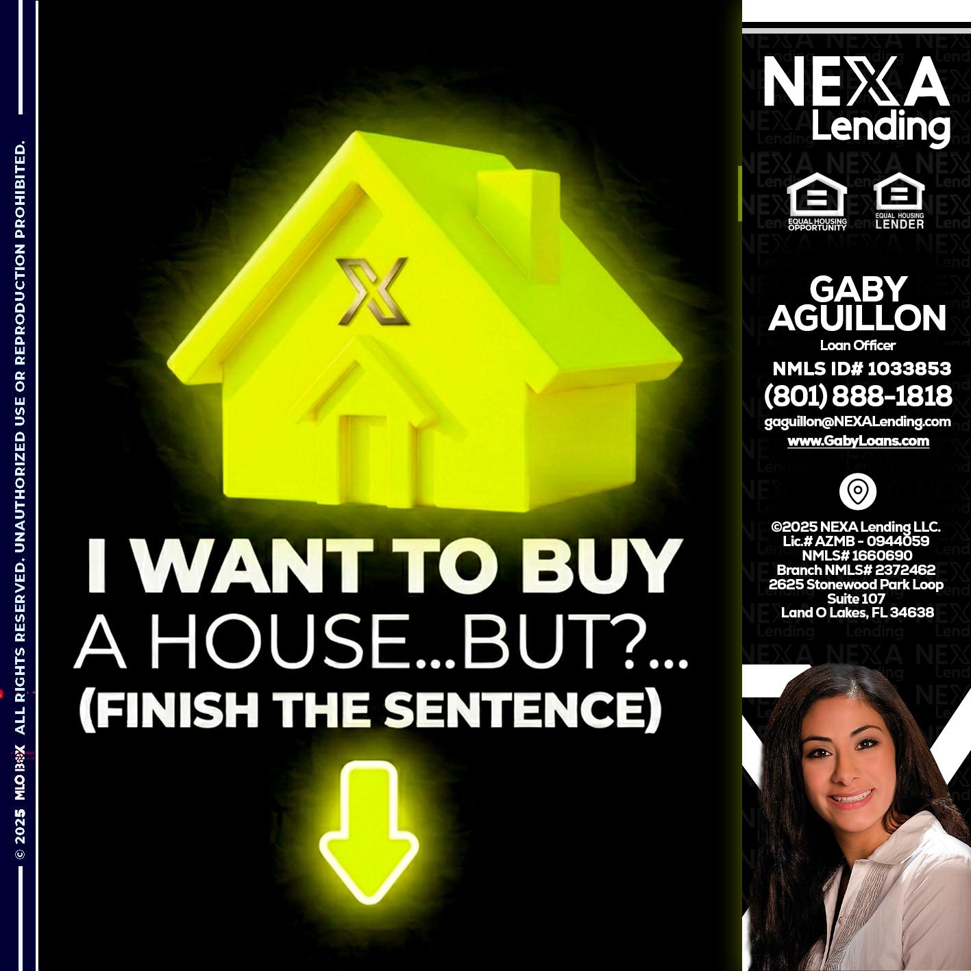 i want to buy - Gaby Aguillon -Loan Officer