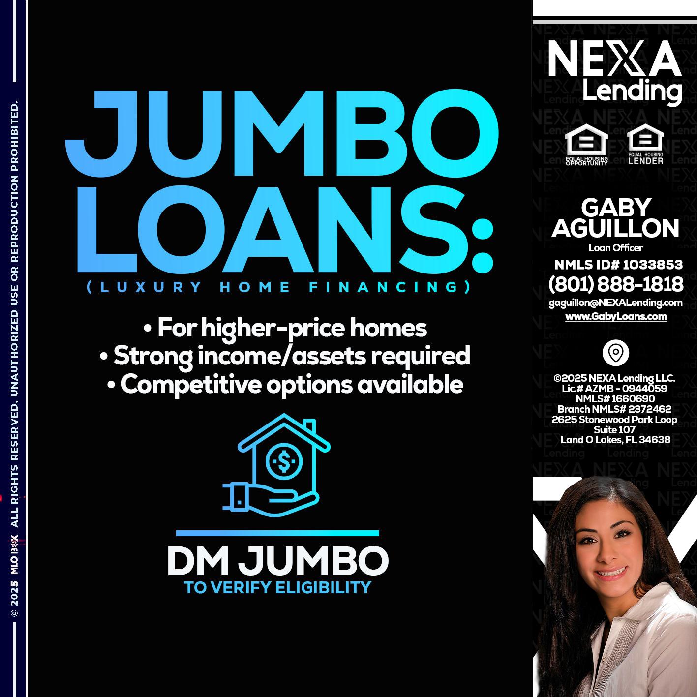 JUMBO LOANS - Gaby Aguillon -Loan Officer