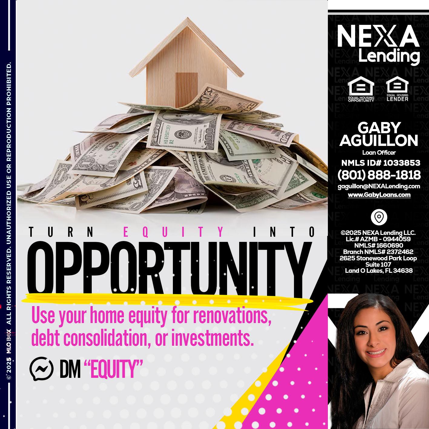 opportunity - Gaby Aguillon -Loan Officer