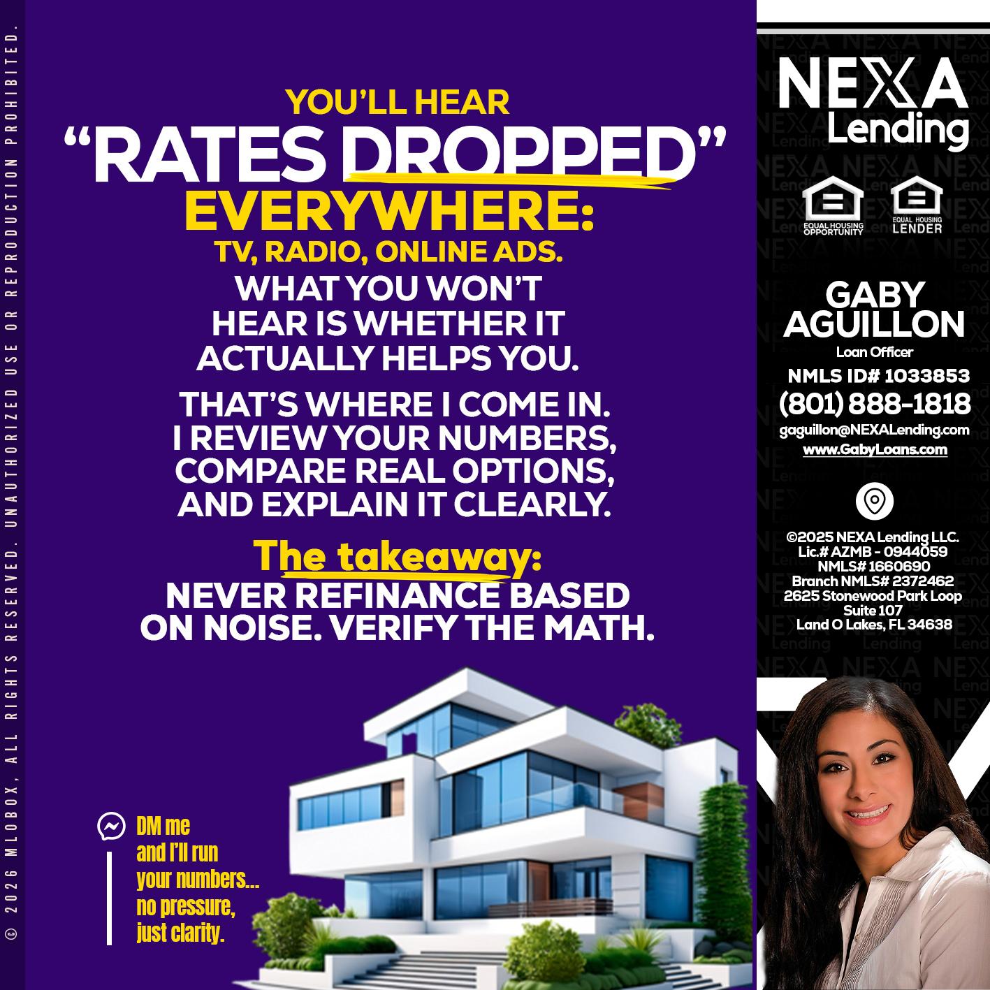 RATES DOPPED - Gaby Aguillon -Loan Officer