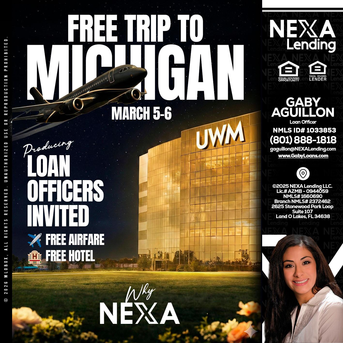 free Michigan trip - Gaby Aguillon -Loan Officer