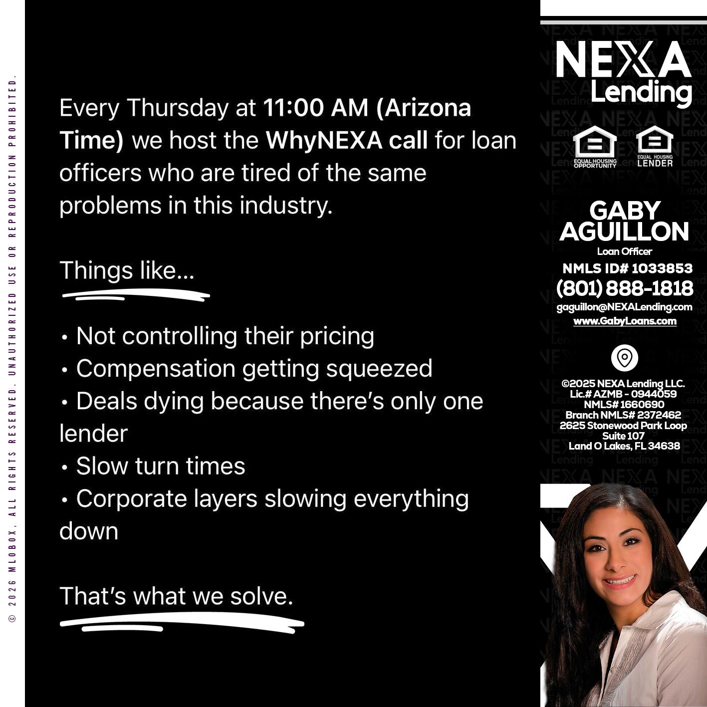 WHY NEXA - Gaby Aguillon -Loan Officer