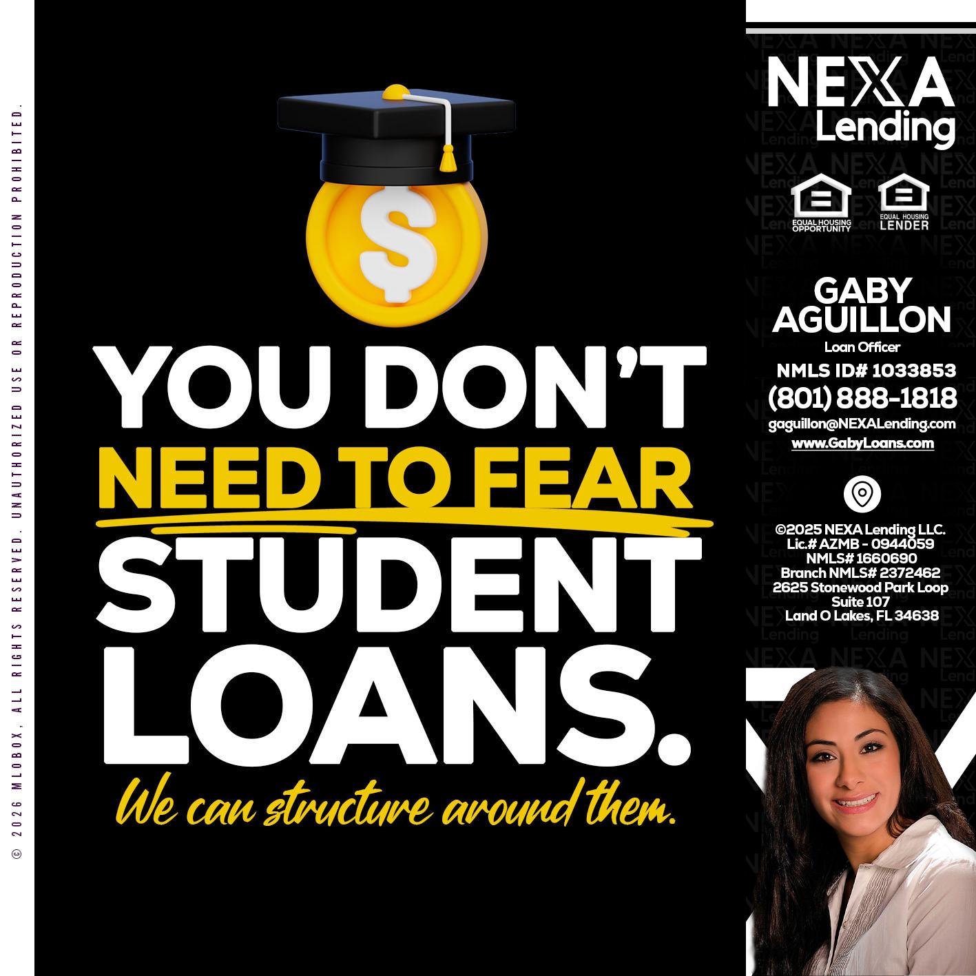 YOU DONT NEED - Gaby Aguillon -Loan Officer