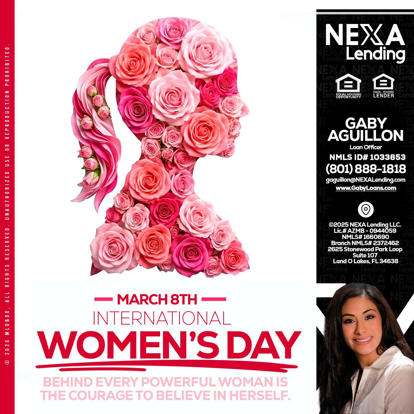 MARCH 8TH - Gaby Aguillon -Loan Officer