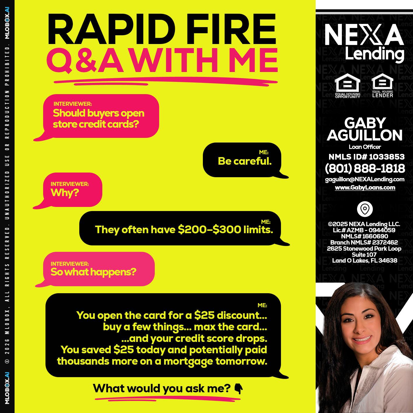 RAPID FIRE Q&A - Gaby Aguillon -Loan Officer