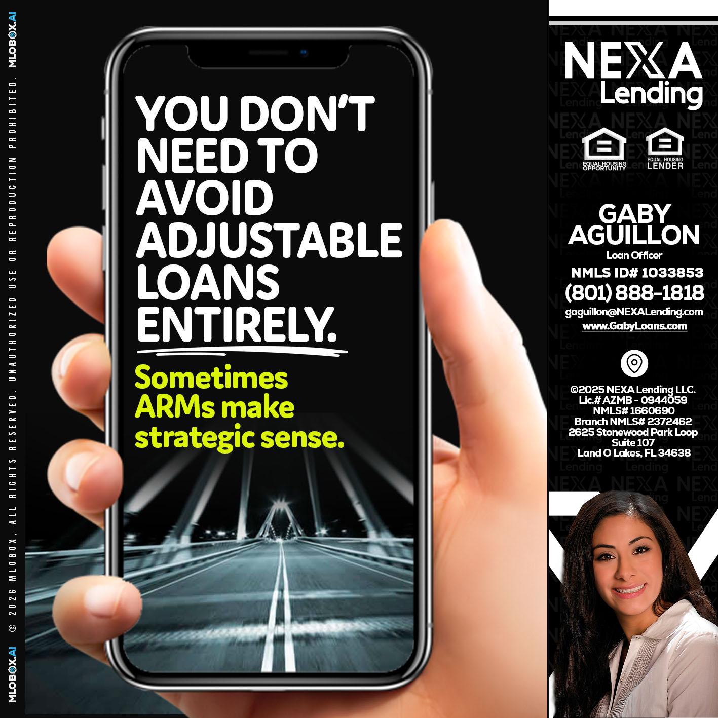 YOU DONT NEED - Gaby Aguillon -Loan Officer