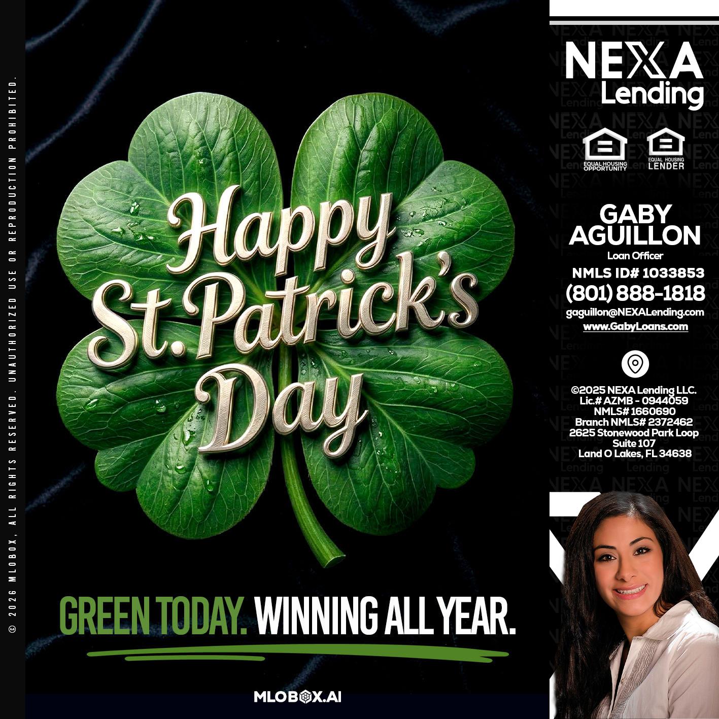 happy st. Patricks day - Gaby Aguillon -Loan Officer