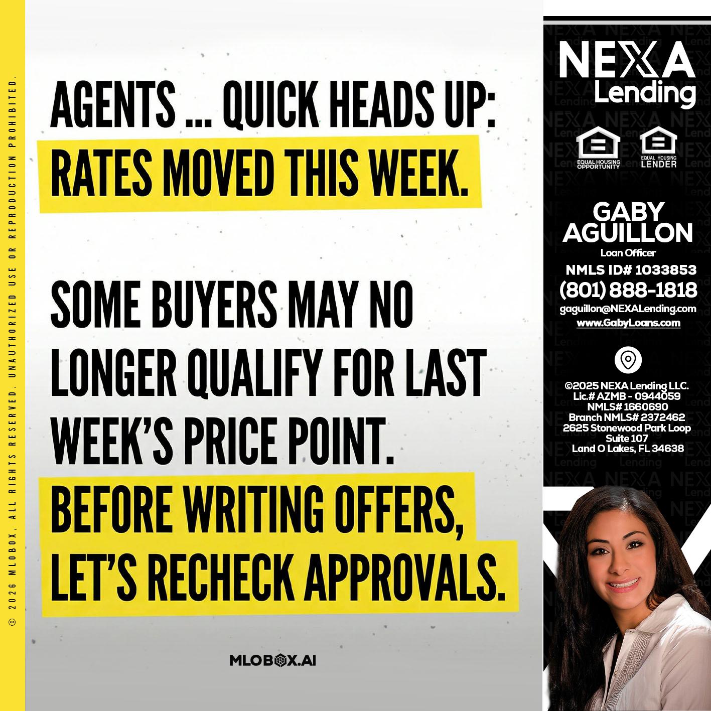 agents quick heads up - Gaby Aguillon -Loan Officer