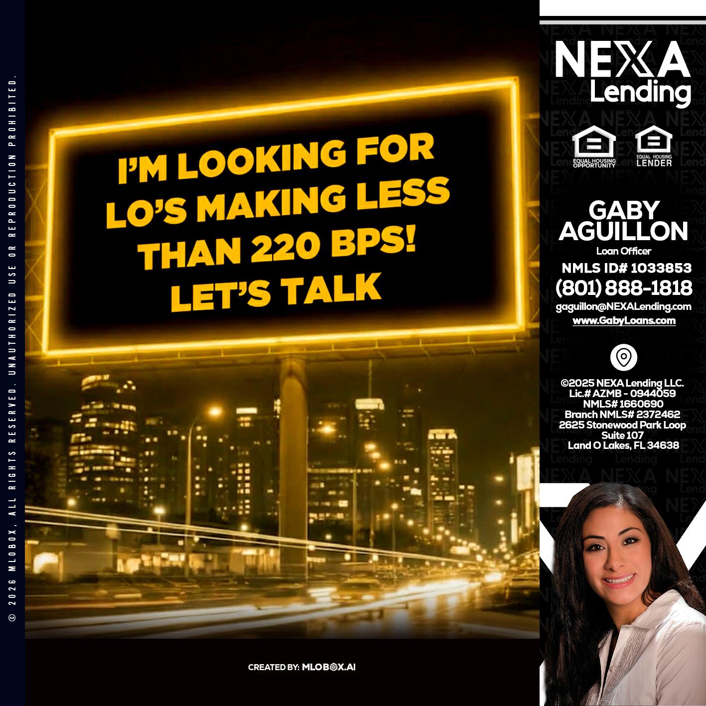 Looking for MLOs - Gaby Aguillon -Loan Officer