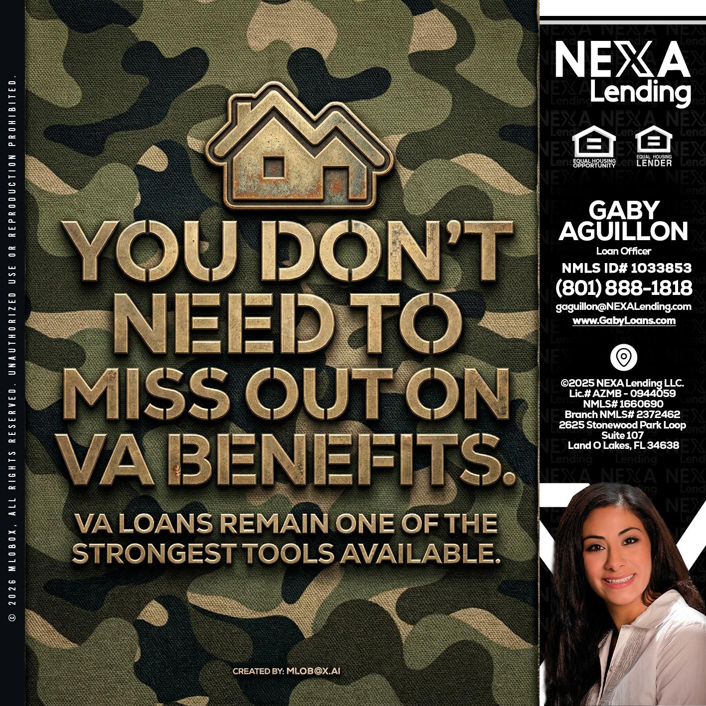 you don't need - Gaby Aguillon -Loan Officer