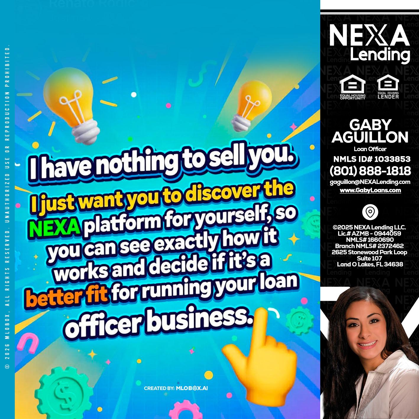I HAVE NOTHING - Gaby Aguillon -Loan Officer