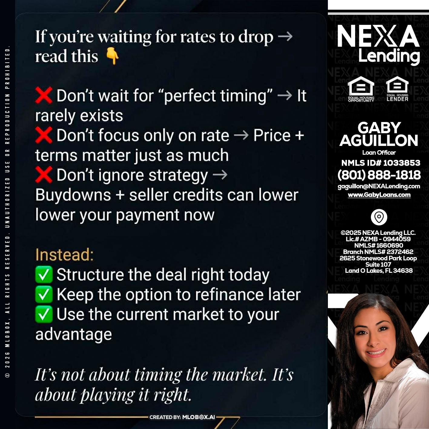 IF YOU ARE - Gaby Aguillon -Loan Officer