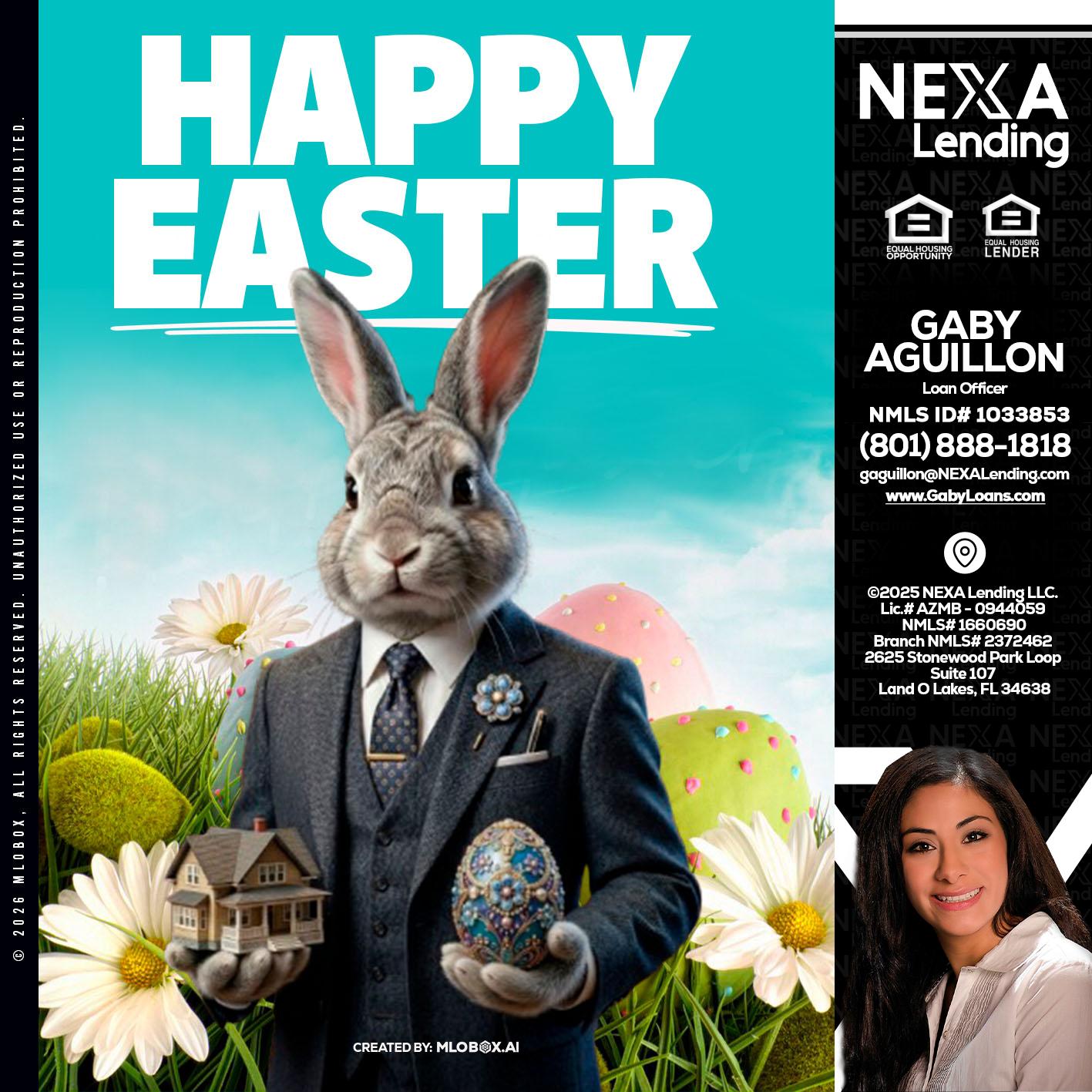 HAPPY EASTER - Gaby Aguillon -Loan Officer