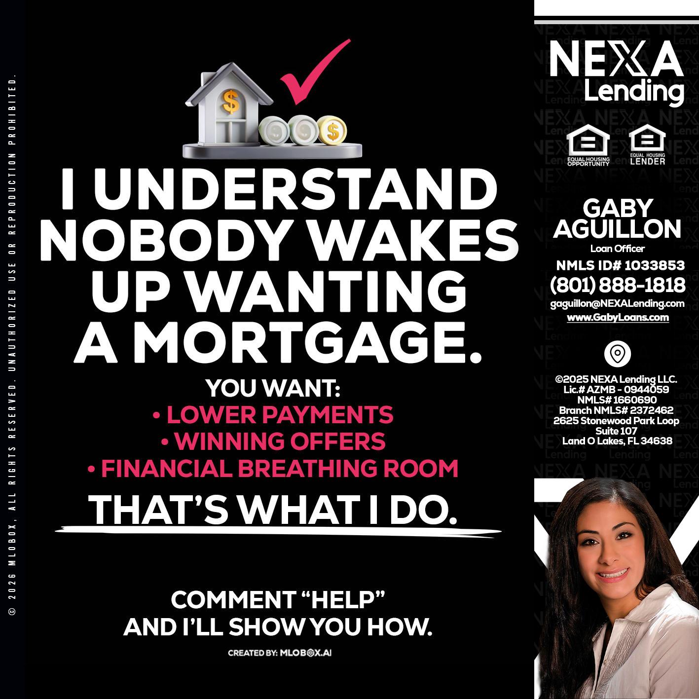 I UNDERSTAND - Gaby Aguillon -Loan Officer