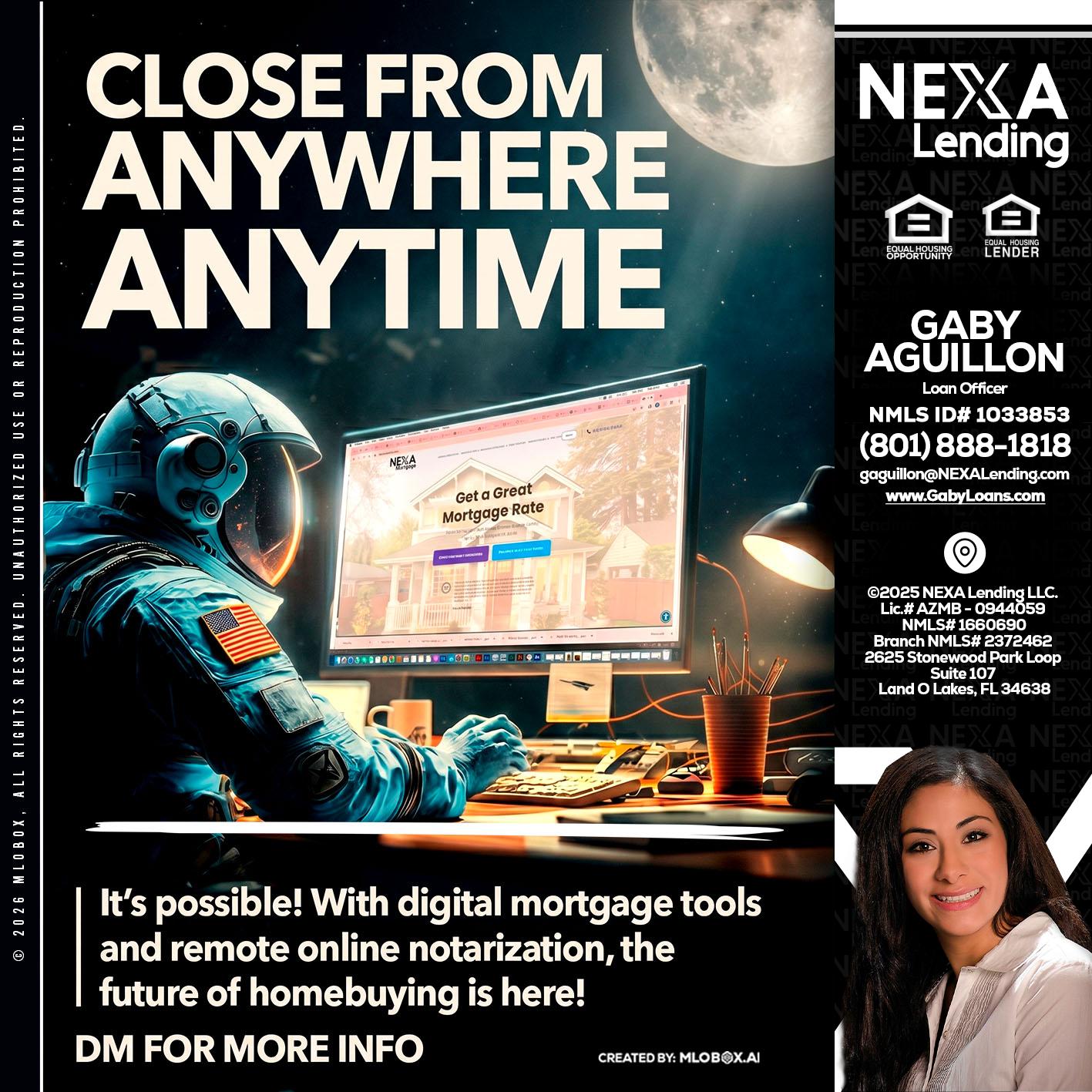 CLOSE FROM - Gaby Aguillon -Loan Officer