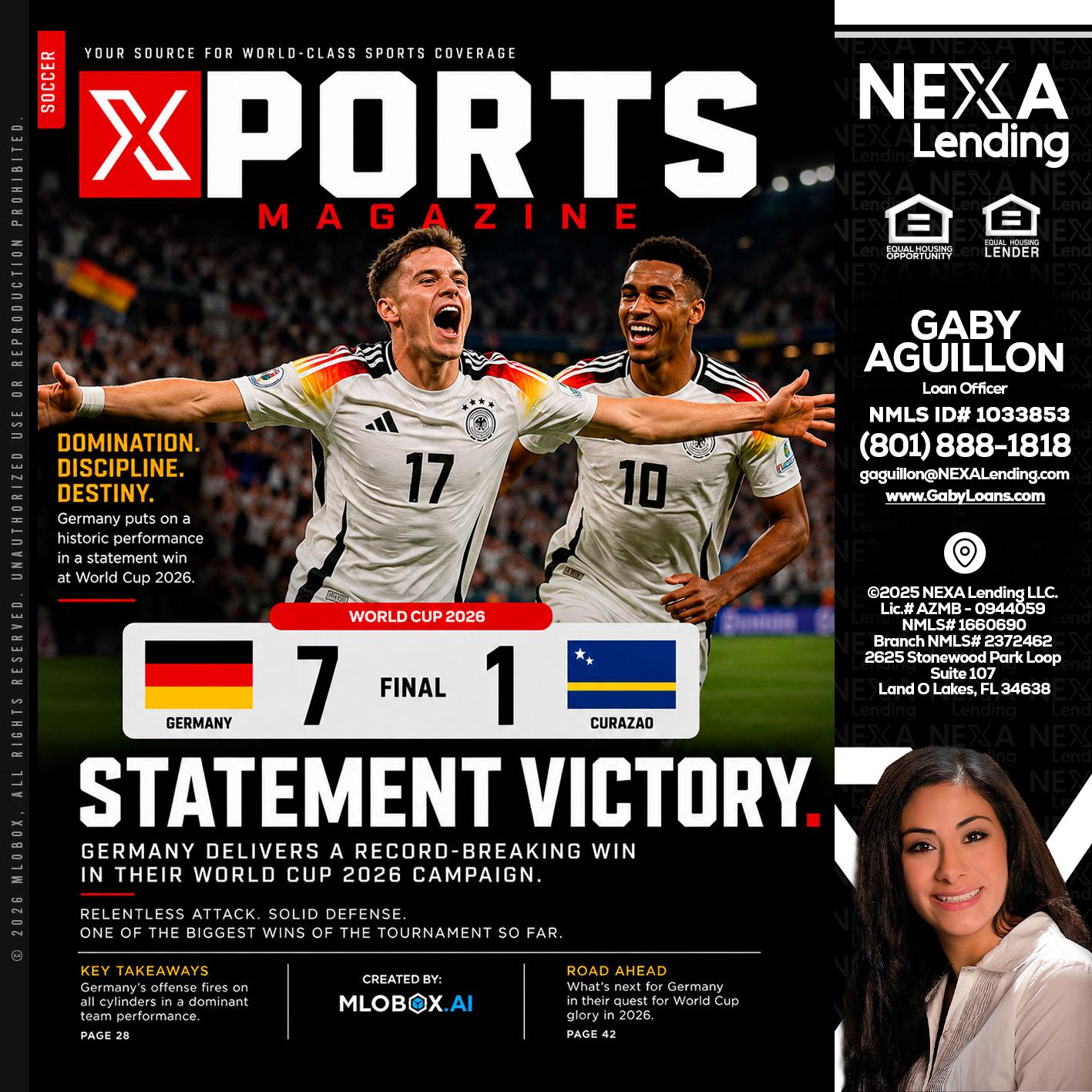 GERMANY VS CURASSAO (7-1) - Gaby Aguillon -Loan Officer