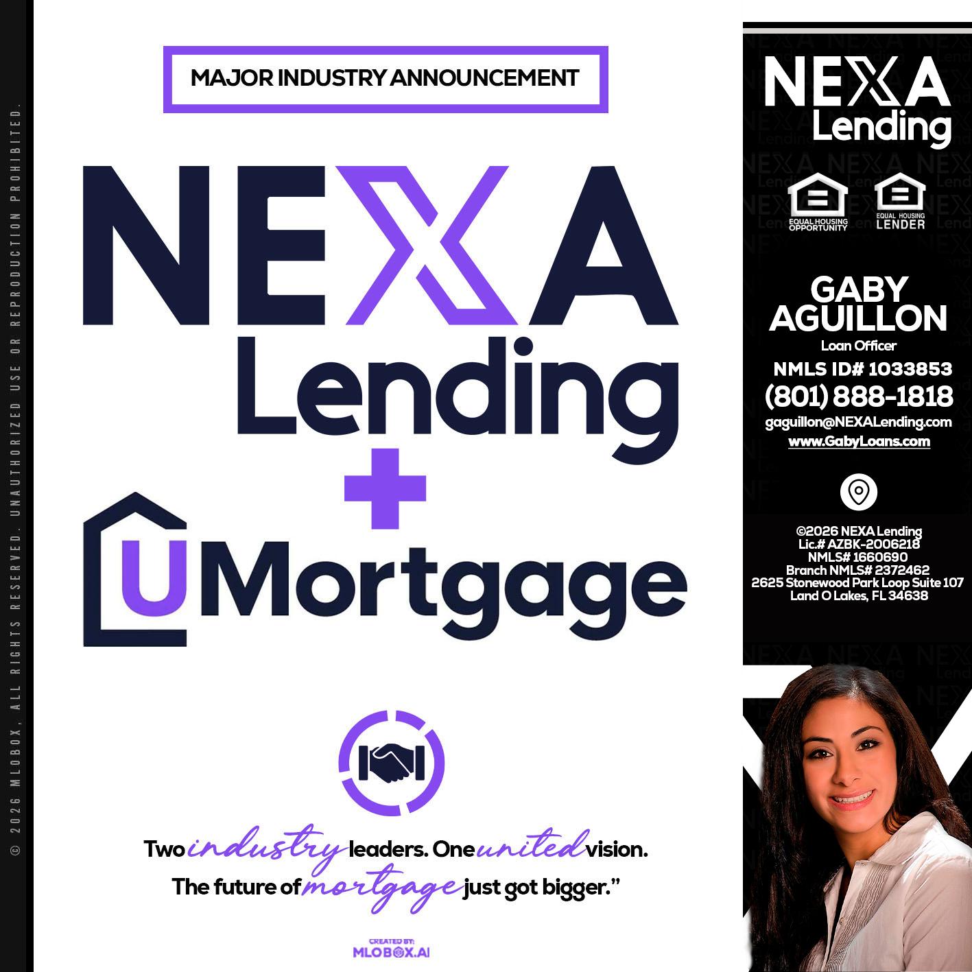 NEXA LENDING U MORTGAGE - Gaby Aguillon -Loan Officer