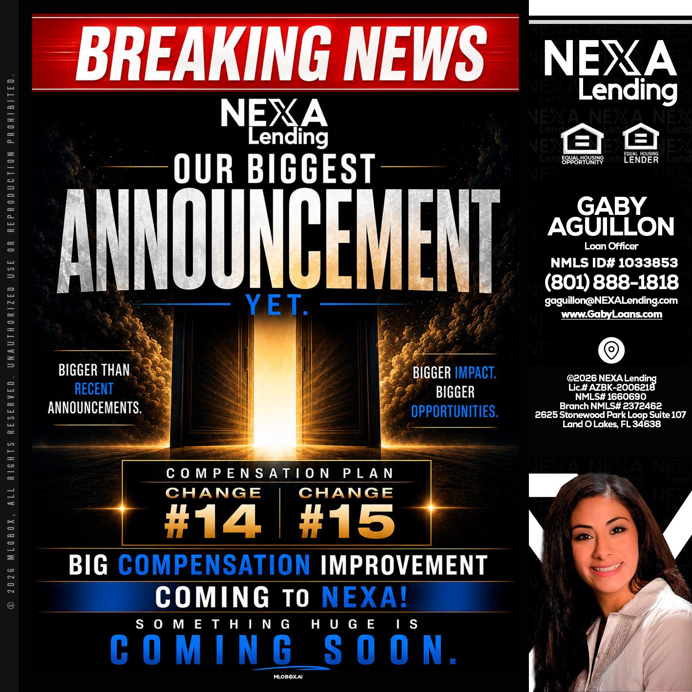 BREAKING NEWS - Gaby Aguillon -Loan Officer