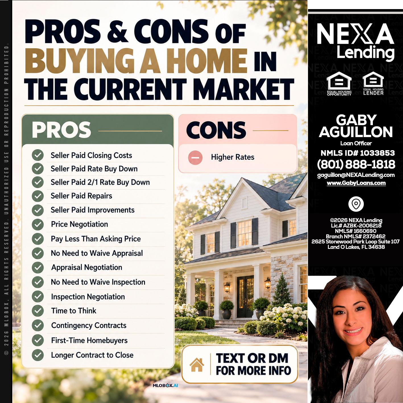 pros and cons - Gaby Aguillon -Loan Officer
